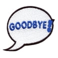 thumbnail image 1 of Goodbye Word Bubble Emoji Embroidered Iron On Patch, 1 of 2