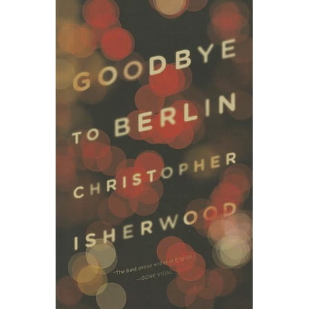 Goodbye to Berlin, (Paperback)
