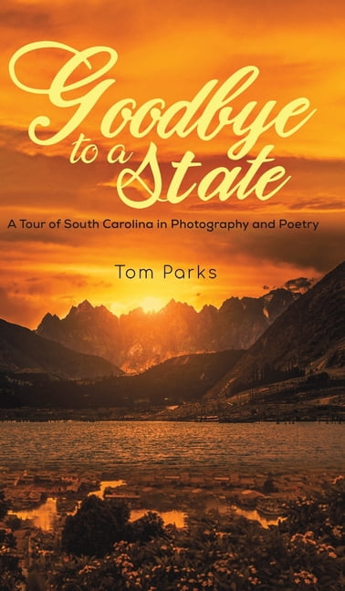 Goodbye to a State (Hardcover) - Walmart.com