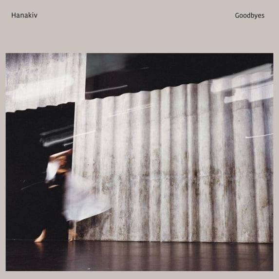 Hanakiv - Goodbyes - Music & Performance - CD