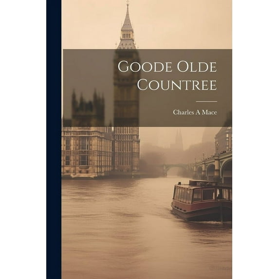 Goode Olde Countree (Paperback)