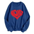 thumbnail image 1 of Goodeals Valentines Sweatshirts for Women Clothes Love Graphic Print Valentine’s Day Sweatshirt Cute Holiday Crewneck Long Sleeve Pullover Tops Comfy Outifts(Blue,S)Saving, 1 of 4