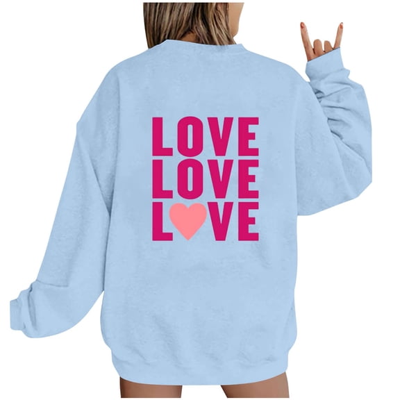 Goodeals Women's Love Graphic Sweatshirt Love Heart Valentines Day Sweatshirt Sweater Pullover Cute Funny Gifts Clothes for Teen Girls(Light Blue,L)Reduced