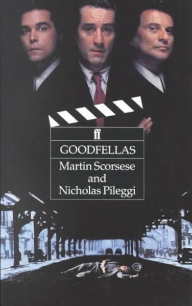 Goodfellas (Paperback) by Professor Martin Scorsese, Nicholas Pileggi, Professor David Thompson