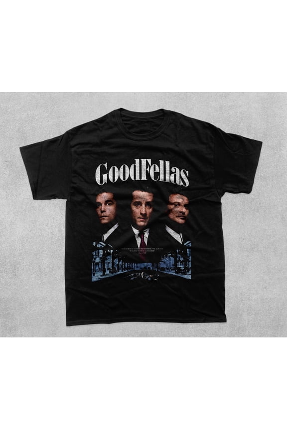 Goodfellas Vintage 90s T-Shirt, Gift for Woman and Man Unisex T-Shirt, Graphic Streetwear T-Shirt