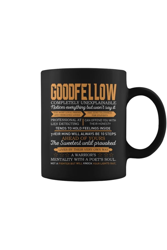 Goodfellow Completely Unexplainable Notices Everything But WonT Say It Name Coffee Mugs