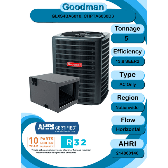 Goodman 5 ton 13.8 SEER2 Partial Split System with horizontal coil with install accessories! (GLXS4BA6010 CHPTA6030D3)