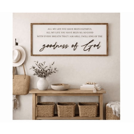 Goodness Of God Wood Sign Christian Wall Decor Faith Home Decor Worship Lyrics Sign Bible Verse Poster
