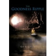 thumbnail image 1 of The Goodness Ripple (Paperback), 1 of 1