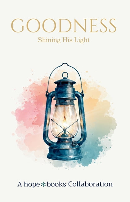 Goodness: Shining His Light, (Paperback)