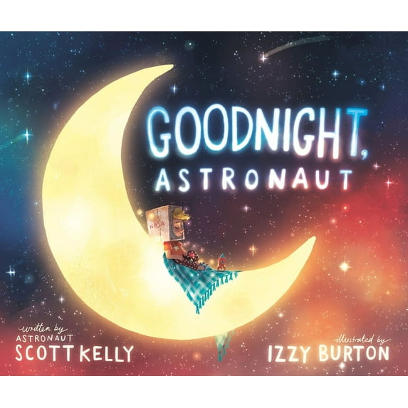 Goodnight, Astronaut, (Hardcover)