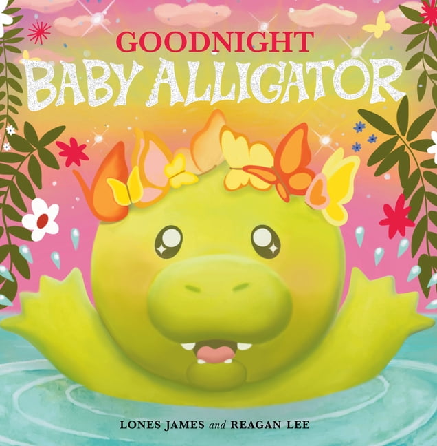 Goodnight Baby Alligator, (Board Book)