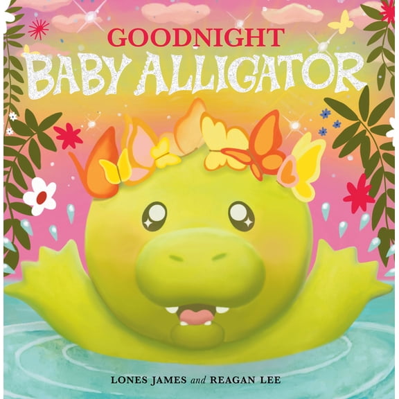 Goodnight Baby Alligator, (Board Book)