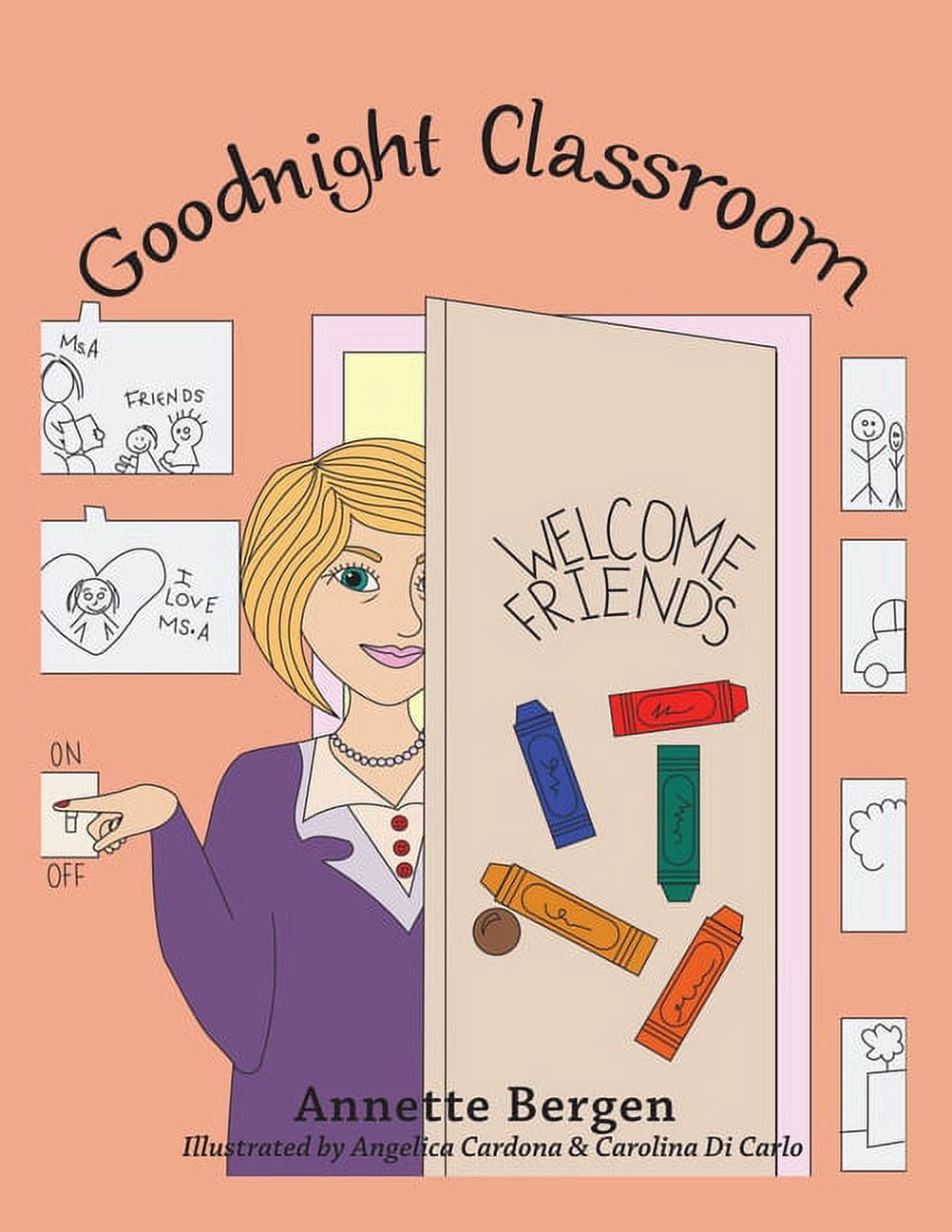 Goodnight Classroom, (Paperback)