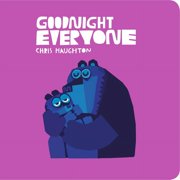 Goodnight Everyone, Board Book
