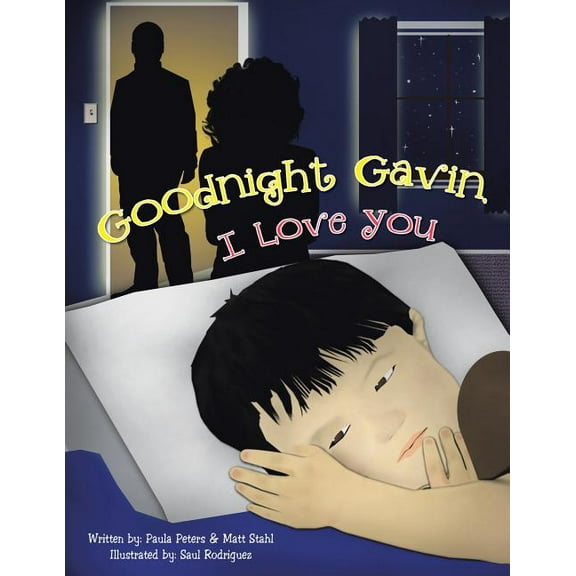 Goodnight Gavin, I Love You, (Paperback)