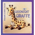 thumbnail image 1 of Goodnight Giraffe, (Hardcover), 1 of 1