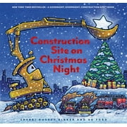 Goodnight Construction Site Construction Site on Christmas Night Christmas Book for Kids, Childrens Book, Holiday Picture Book, Hardcover