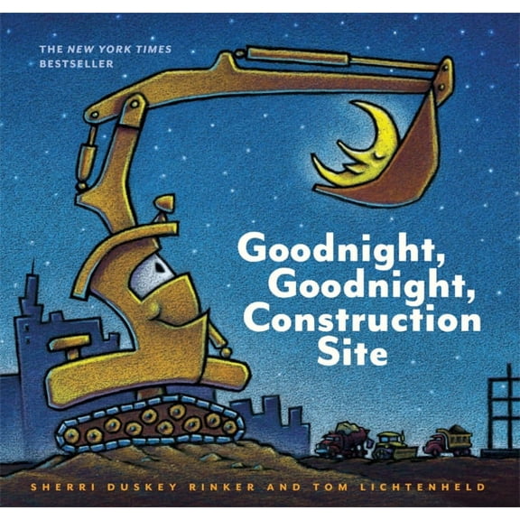 Goodnight, Goodnight Construction Site: Goodnight, Goodnight, Construction Site (Hardcover)