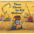 thumbnail image 1 of Goodnight, Goodnight Construction Site Three Cheers for Kid McGear!, (Hardcover), 1 of 1