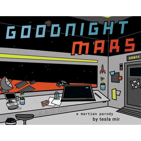 Goodnight Mars: A Sci-Fi STEM Parody, (Paperback)