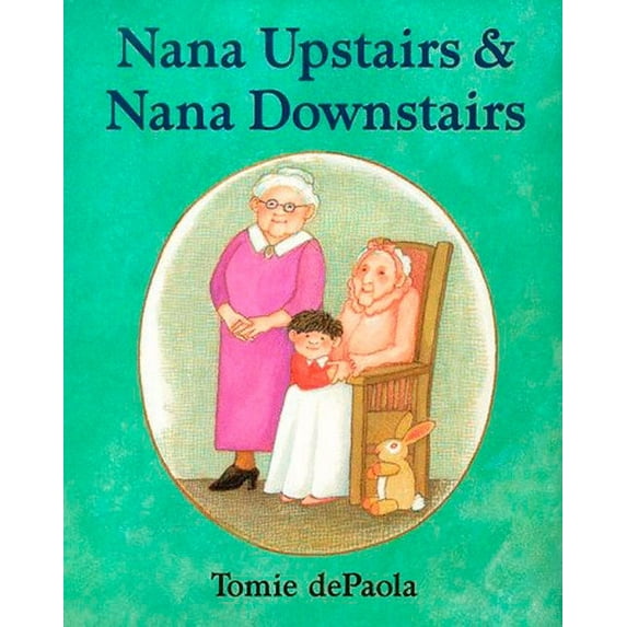 Goodnight Nana Upstairs and Nana Downstairs, (Hardcover)