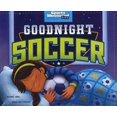 thumbnail image 1 of Pre-Owned Goodnight Soccer (Board book) 1684362318 9781684362318, 1 of 1
