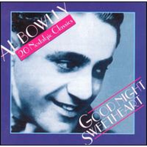 Goodnight Sweetheart (CD) by Al Bowlly
