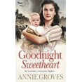 thumbnail image 1 of Pre-Owned Goodnight Sweetheart (Mass Market Paperback) 9780007209637, 1 of 1