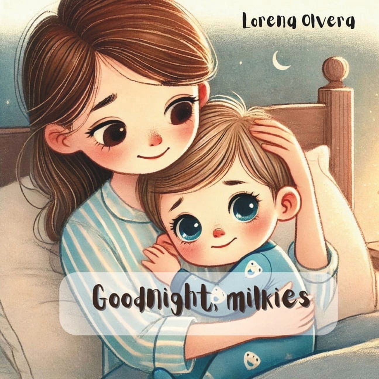 Goodnight, milkies!, (Paperback)