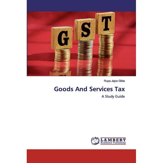 Goods And Services Tax (Paperback)