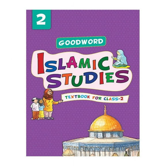 Goodword Islamic Studies: Level 2