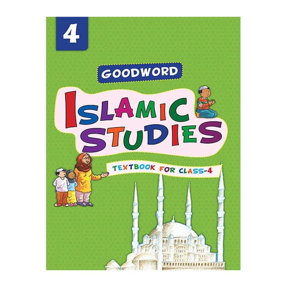 Goodword Islamic Studies: Level 4