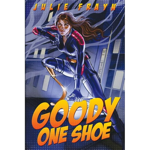 Goody One Shoe (Paperback)