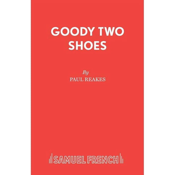 Goody Two Shoes, (Paperback)