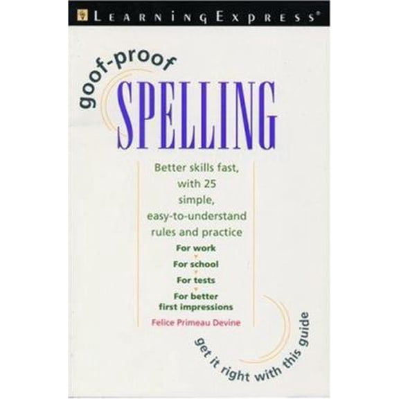 Pre-Owned Goof-Proof Spelling (Paperback) 1576854264 9781576854266