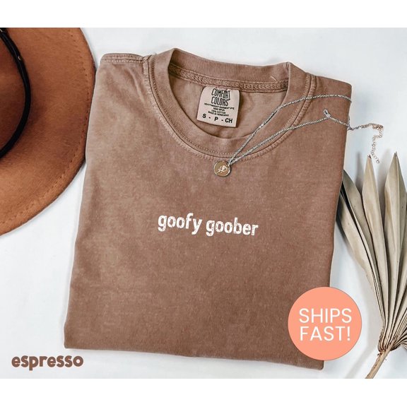 Goofy Goober Fun Loving Playful Friend Lighthearted Quirky T-Shirt