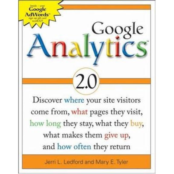 Pre-Owned Google Analytics 2.0 (Paperback) 047017501X 9780470175019