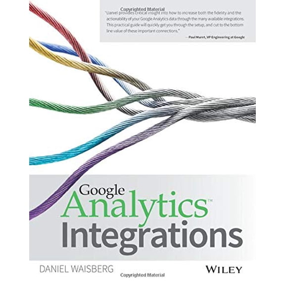 Pre-Owned Google Analytics Integrations (Paperback) 1119053064 9781119053064