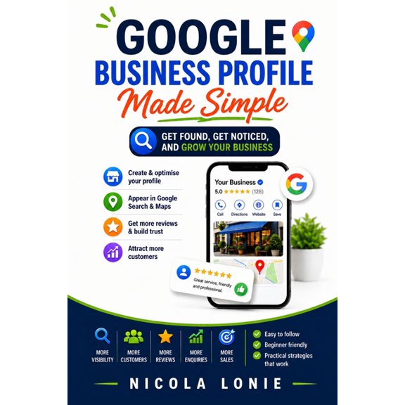 Google Business Profile Made Simple, (Paperback)