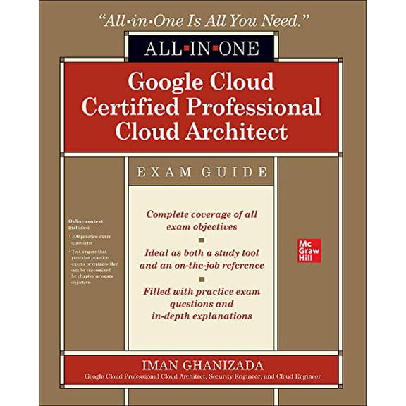 Pre-Owned Google Cloud Certified Professional Cloud Architect All-in-One Exam Guide (CERTIFICATION & CAREER - OMG) Paperback