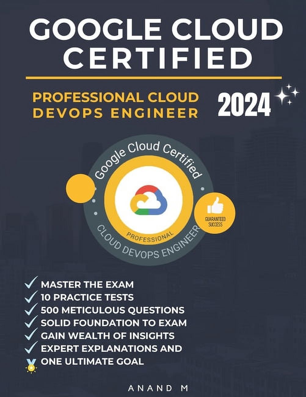 Google Cloud Certified Professional Cloud Devops Engineer Master the ...