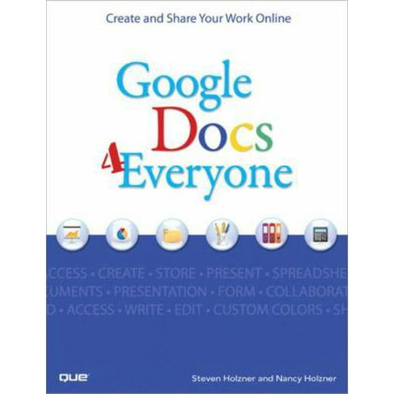 Pre-Owned Google Docs 4 Everyone (Paperback) 0789739364 9780789739360