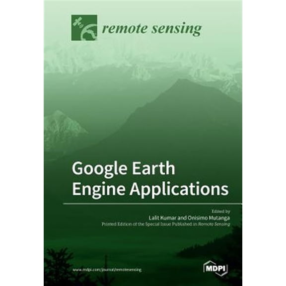 Pre-Owned Google Earth Engine Applications (Paperback)