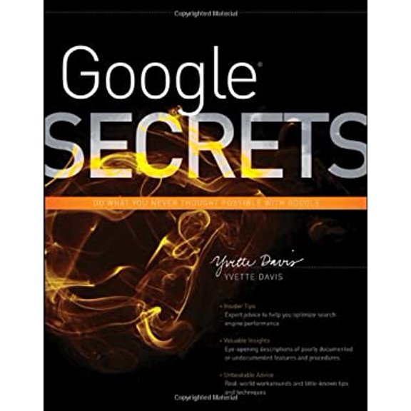 Pre-Owned Google Secrets (Paperback) 1118026659 9781118026656