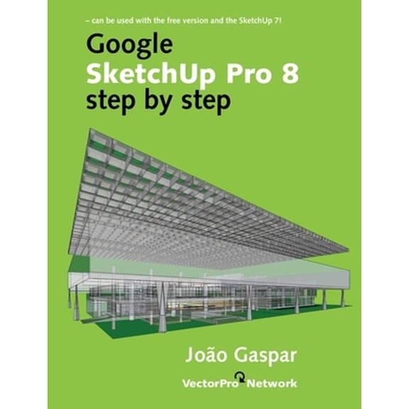 Pre-Owned Google SketchUp Pro 8 step by step (Paperback) 8561453087 9788561453084