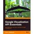 thumbnail image 1 of Google Visualization API Essentials (Paperback), 1 of 1