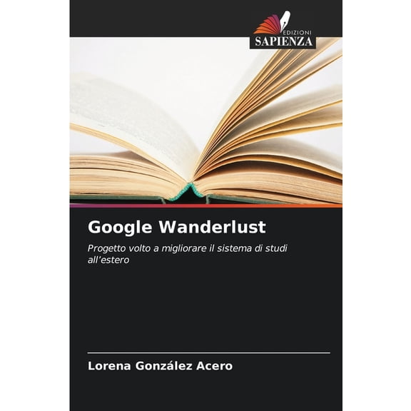 Google Wanderlust, (Paperback)