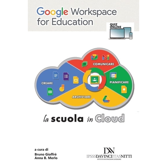 La Scuola in Cloud Google Workspace for Education: La scuola in cloud, (Paperback)
