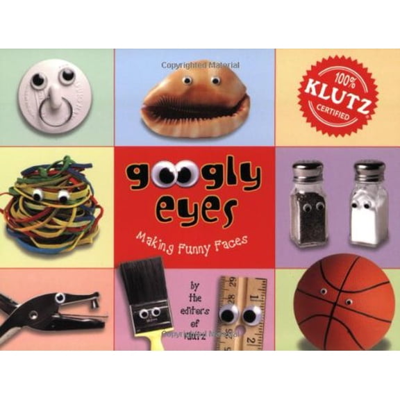 Pre-Owned Googly Eyes: Making Funny Faces (Klutz) Paperback